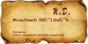 Miselbach Délibáb névjegykártya